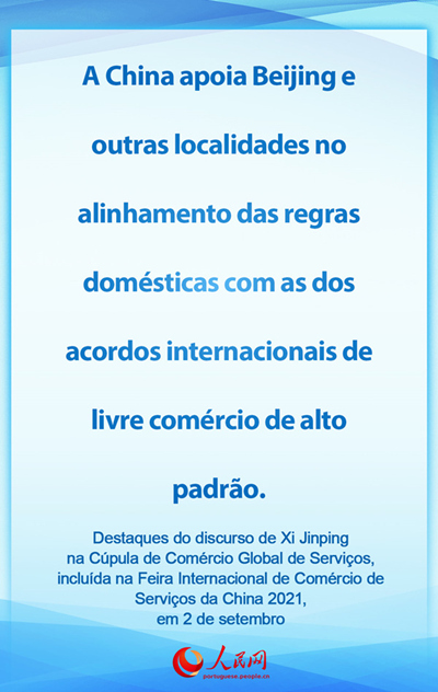 Destaques do discurso de Xi Jinping na Cúpula de Comércio Global de Servi?os
