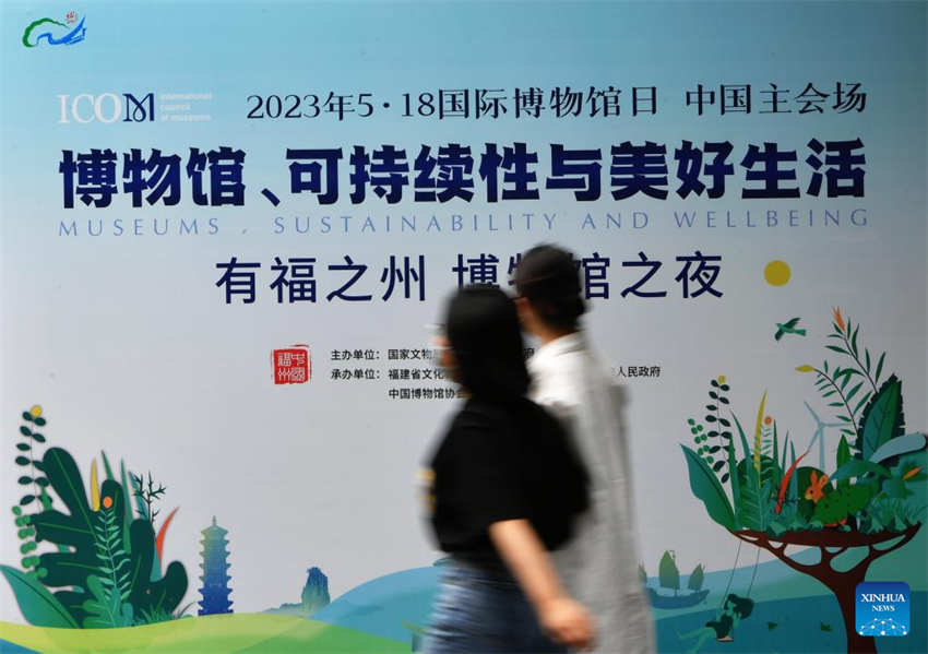 China: Fuzhou em destaque na celebra??o do Dia Internacional dos Museus de 2023